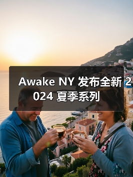 Awake NY 发布全新 2024 夏季系列