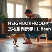 NEIGHBORHOOD®宠物系列携手L.L.Bean，黑灰色系萌宠装备来袭