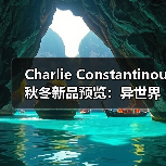 Charlie Constantinou 秋冬新品预览：异世界末日风再掀潮流（图4）